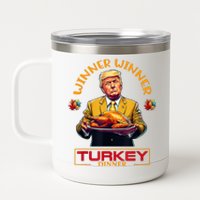 Funny Thanksgiving Winner Winner Turkey Dinner Trump Apparel 12 oz Stainless Steel Tumbler Cup