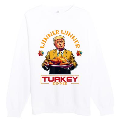 Funny Thanksgiving Winner Winner Turkey Dinner Trump Apparel Premium Crewneck Sweatshirt