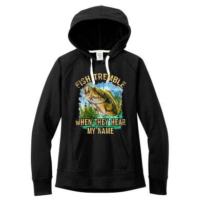 Fish Tremble When They Hear My Name Women's Fleece Hoodie