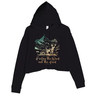 Follow The Word Not The Herd Crop Fleece Hoodie