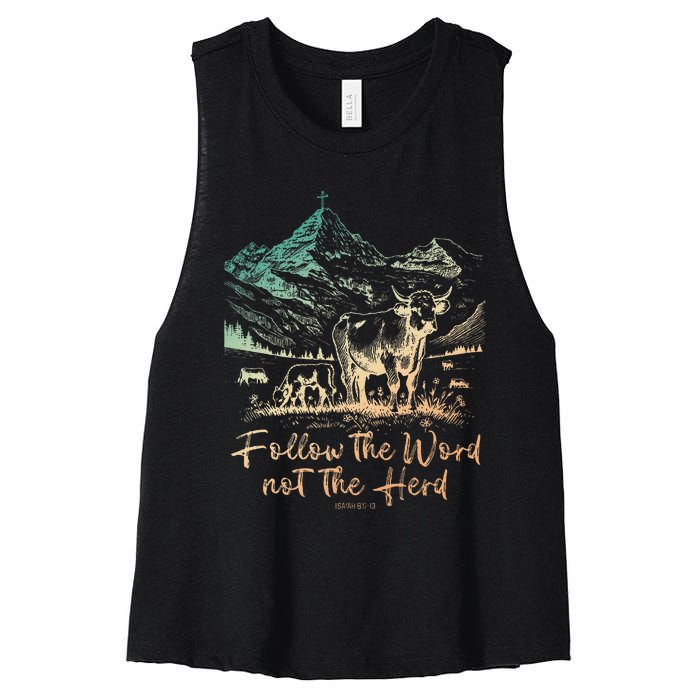 Follow The Word Not The Herd Women's Racerback Cropped Tank