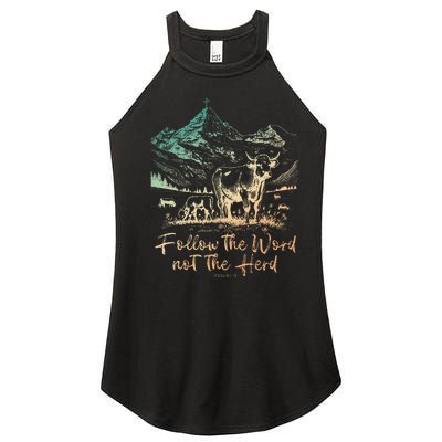 Follow The Word Not The Herd Women's Perfect Tri Rocker Tank