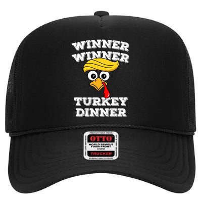 Funny Trump Winner Winner Turkey Dinner Thanksgiving Humor High Crown Mesh Back Trucker Hat