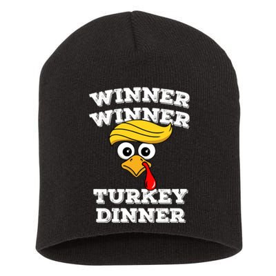 Funny Trump Winner Winner Turkey Dinner Thanksgiving Humor Short Acrylic Beanie