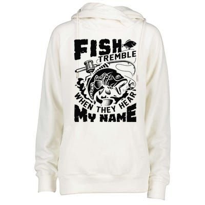 Fish Tremble When They Hear My Name Largemouth Bass Fishing Womens Funnel Neck Pullover Hood