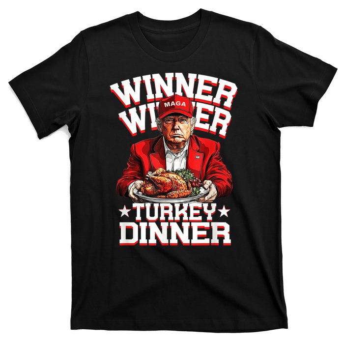 Funny Trump Winner Winner Turkey Dinner Thanksgiving Apparel T-Shirt