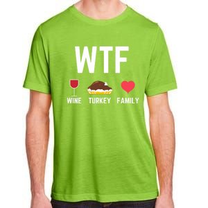 Funny Thanksgiving Wine Turkey Family Autumnal Food Fall Gift Adult ChromaSoft Performance T-Shirt