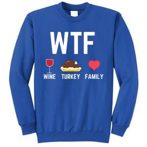 Funny Thanksgiving Wine Turkey Family Autumnal Food Fall Gift Sweatshirt