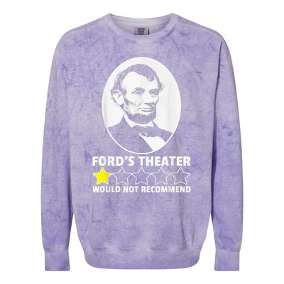 FordS Theater Would Not Recommend 1 Star Abraham Lincoln Colorblast Crewneck Sweatshirt