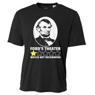 FordS Theater Would Not Recommend 1 Star Abraham Lincoln Cooling Performance Crew T-Shirt