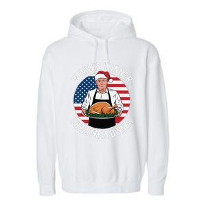 Funny Trump Winner Winner Christmas Dinner Santa Garment-Dyed Fleece Hoodie