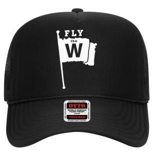 Fly The W Chicago Baseball Winning Flag High Crown Mesh Back Trucker Hat