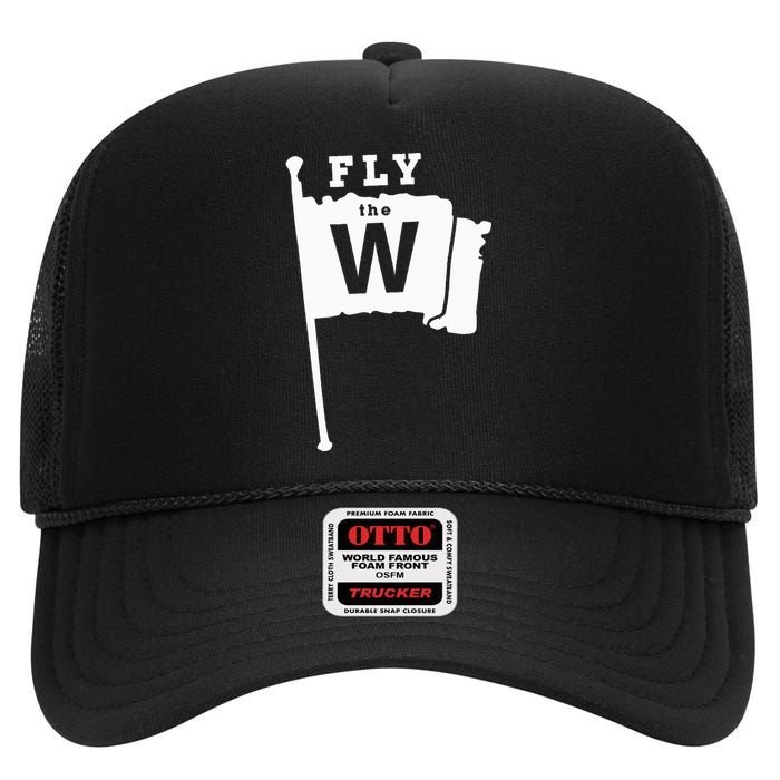 Fly The W Chicago Baseball Winning Flag High Crown Mesh Back Trucker Hat