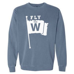 Fly The W Chicago Baseball Winning Flag Garment-Dyed Sweatshirt