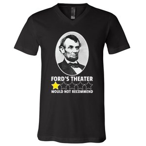 FordS Theater Would Not Recommend 1star Abraham Lincoln V-Neck T-Shirt