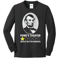 FordS Theater Would Not Recommend 1star Abraham Lincoln Kids Long Sleeve Shirt