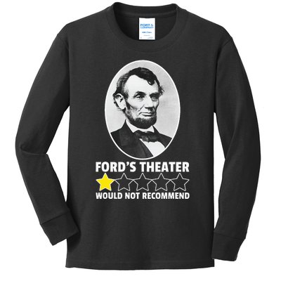 FordS Theater Would Not Recommend 1star Abraham Lincoln Kids Long Sleeve Shirt