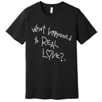 Fred Taylor What Happened To Real Love Premium T-Shirt