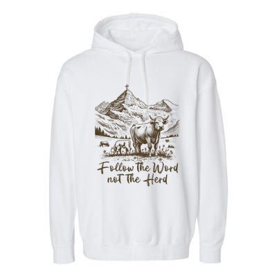 Follow The Word Not The Herd Garment-Dyed Fleece Hoodie