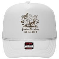 Follow The Word Not The Herd High Crown Mesh Back Trucker Hat