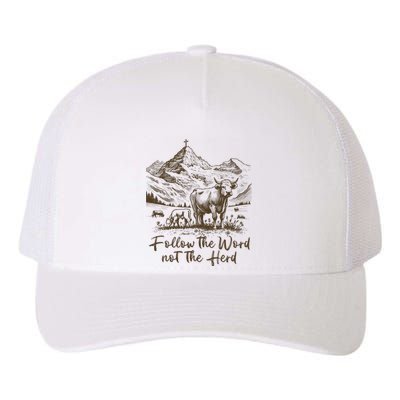 Follow The Word Not The Herd Yupoong Adult 5-Panel Trucker Hat