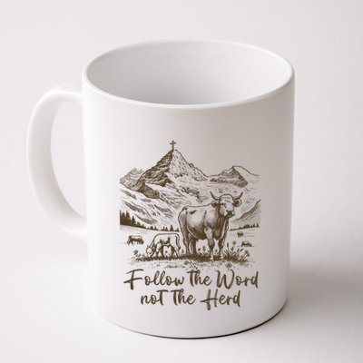 Follow The Word Not The Herd Mug