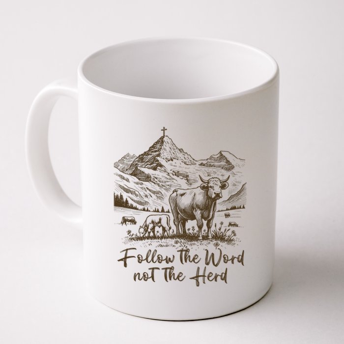 Follow The Word Not The Herd Coffee Mug