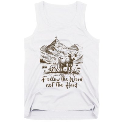 Follow The Word Not The Herd Tank Top