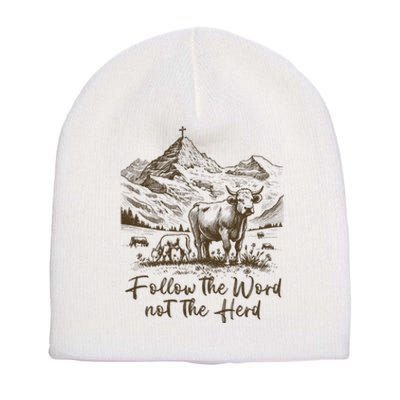 Follow The Word Not The Herd Short Acrylic Beanie