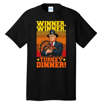 Funny Trump Winner Winner Turkey Dinner Thanksgiving Humor Tall T-Shirt