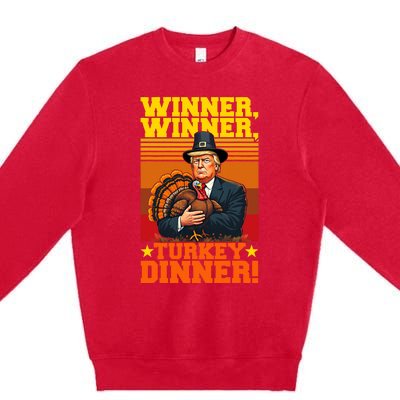 Funny Trump Winner Winner Turkey Dinner Thanksgiving Humor Premium Crewneck Sweatshirt