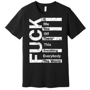 F The World Premium T-Shirt