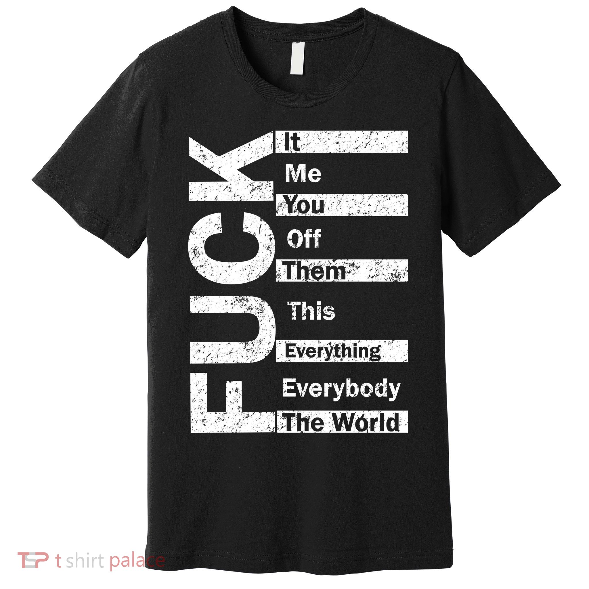 F The World Premium T-Shirt