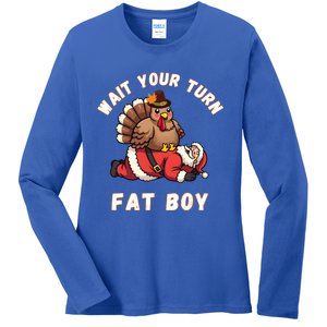 Funny Thanksgiving Wait Your Turn Fat Funny Santa Turkey Cute Gift Ladies Long Sleeve Shirt