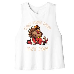 Funny Thanksgiving Wait Your Turn Fat Funny Santa Turkey Cute Gift Women's Racerback Cropped Tank