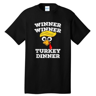 Funny Trump Winner Winner Turkey Dinner Thanksgiving Humor Tall T-Shirt