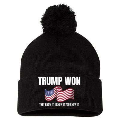 Funny Trump Won Election They Know It I Know It You Know It Pom Pom 12in Knit Beanie