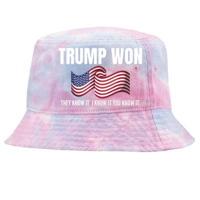 Funny Trump Won Election They Know It I Know It You Know It Tie-Dyed Bucket Hat