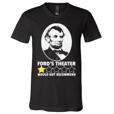 Ford's Theater Would Not Recommend 1Star Abraham Lincoln V-Neck T-Shirt
