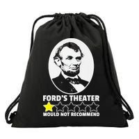 Ford's Theater Would Not Recommend 1Star Abraham Lincoln Drawstring Bag