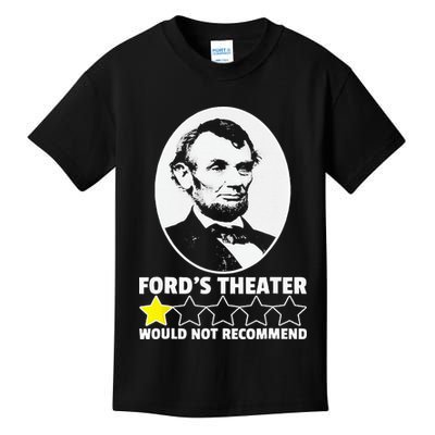 Ford's Theater Would Not Recommend 1Star Abraham Lincoln Kids T-Shirt