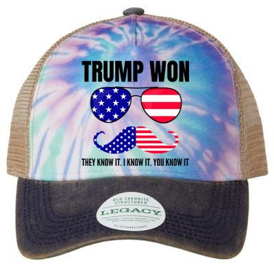 Funny Trump Won Election They Know It I Know It You Know It Legacy Tie Dye Trucker Hat