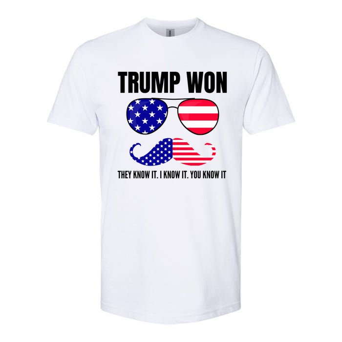 Funny Trump Won Election They Know It I Know It You Know It Softstyle® CVC T-Shirt