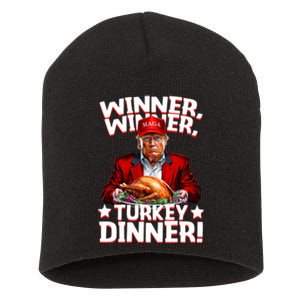 Funny Trump Winner Winner Turkey Dinner Thanksgiving Short Acrylic Beanie