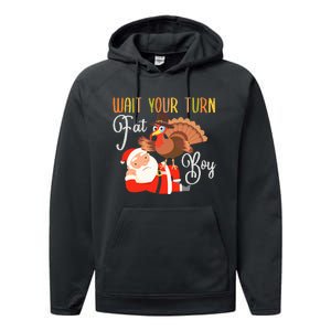 Funny Thanksgiving Wait Your Turn Fat Boy Turkey Santa Performance Fleece Hoodie