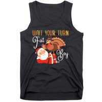 Funny Thanksgiving Wait Your Turn Fat Boy Turkey Santa Tank Top