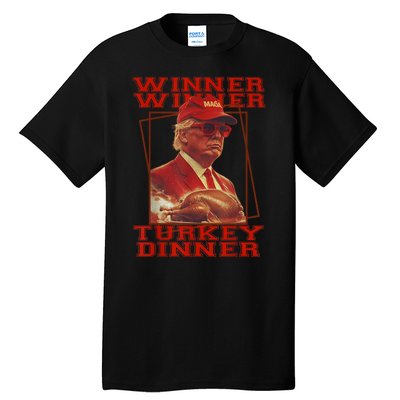 Funny Trump Winner Winner Turkey Dinner Thanksgiving Humor Tall T-Shirt