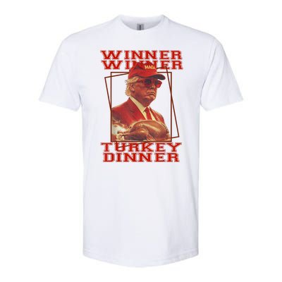 Funny Trump Winner Winner Turkey Dinner Thanksgiving Humor Softstyle CVC T-Shirt