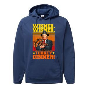 Funny Trump Winner Winner Turkey Dinner Thanksgiving Humor Performance Fleece Hoodie