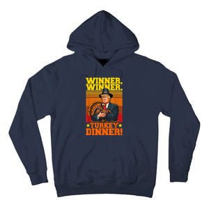 Funny Trump Winner Winner Turkey Dinner Thanksgiving Humor Tall Hoodie